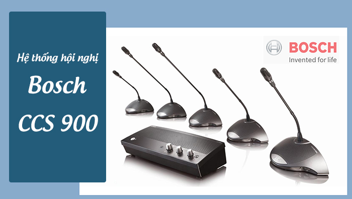 Hệ thống hội thảo BOSCH CCS 900