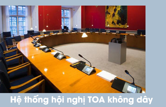 Hệ thống hội thảo TOA không dây